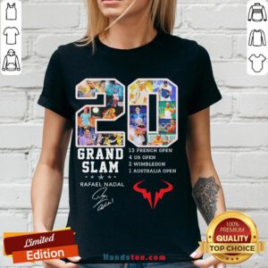 Official 20 Grand Slam Rafael Nadal 13 French Open 4 Us Open 2 Wimbledon 1 Australia Open Signature V-neck-Design By Handstee.com
