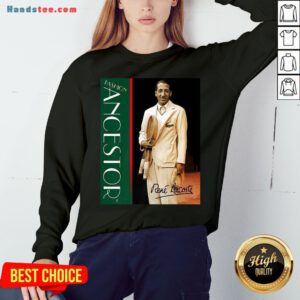 Original Sweet Fashion Ancestors Life Wear Collection Sweatshirt- Design By Handstee.com