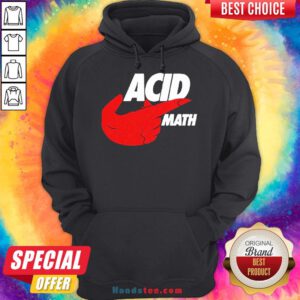 Perfect ACID Math Hoodie- Design By Handstee.com