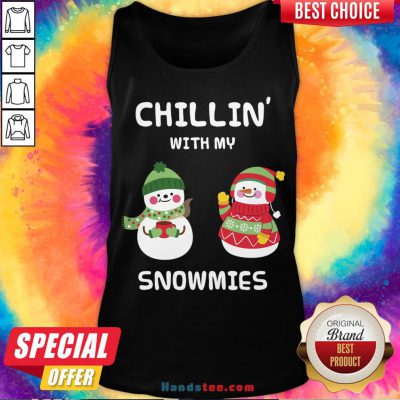 Premium Chillin With My Snowmies Tank Top- Design By Handstee.com