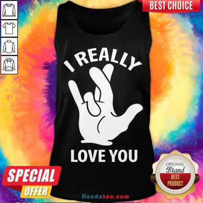 Premium I Really Love You Sign In American Sign Language ASL Tank Top- Design By Handstee.com