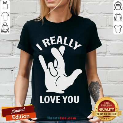 Premium I Really Love You Sign In American Sign Language ASL V-neck- Design By Handstee.com