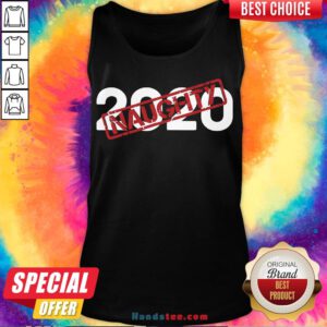 Pretty 2020 Very Bad Santa Would Not Recommend – Naughty Stamp Tank Top- Design By Handstee.com