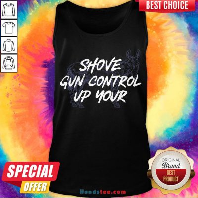 Pretty Shove Gun Control Up Your Horse Tank Top- Design By Handstee.com