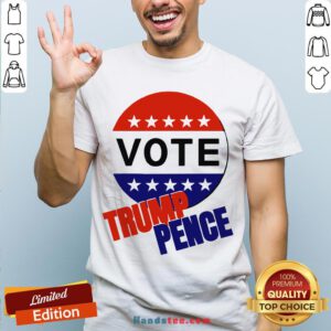 Nice Vote Trump-Pence American Flag Shirt - Design By Handstee.com