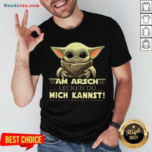 Baby Yoda Am Arsch Lecken Du Mich Kannst Shirt - Design by Handstee.com