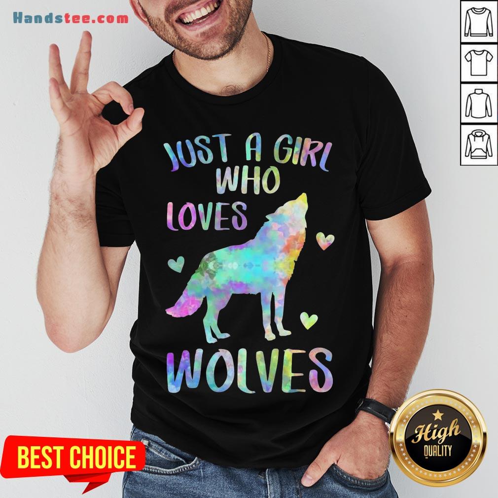 Awesome Just A Girl Who Loves Wolves Shirt- Design By Handstee.com