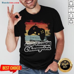 Social Distancing Champion Gaming Controller Vintage Retro Shirt - Design By Handstee.com