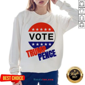 Nice Vote Trump-Pence American Flag Sweatshirt - Design By Handstee.com