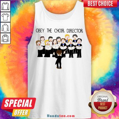 Grateful Obey The Choir Director Tank Top - Design by Handstee.com