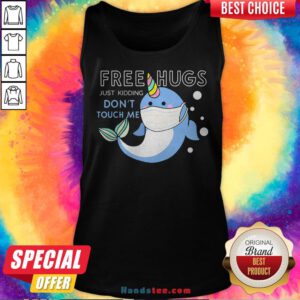 Free Hugs Just Kidding Don't Touch Me Unicorn Narwhal Mask Tank Top - Design By Handstee.com