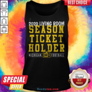 Living Room Season Ticket Holder Michigan Football Tank Top - Design By Handstee.com