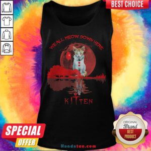 We All Meow Down Here Clown Cat Pennywise Kitten Moon Blood Halloween Tank Top - Design By Handstee.com