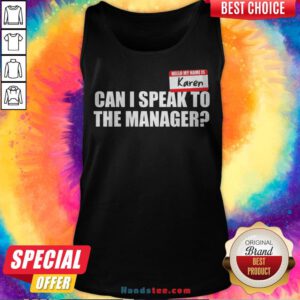 Hello My Name Is Karen Can I Speak To The Manager Tank Top - Design By Handstee.com
