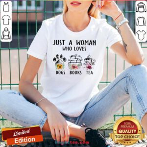 Top Just A Woman Who Loves Paw Dogs Books Tea Flowers V-neck- Design By Handstee.com