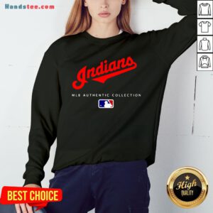 Top Mlb Authentic Collections Cleveland Indians Sweatshirt- Design By Handstee.com