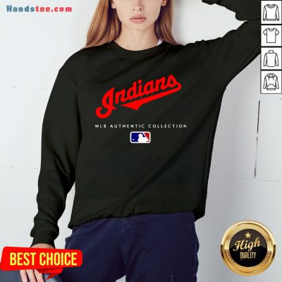 Top Mlb Authentic Collections Cleveland Indians Sweatshirt- Design By Handstee.com