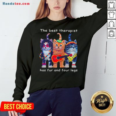 Top Three Cats Guitar The Best Therapist Has Fur And Four Legs Sweatshirt- Design By Handstee.com