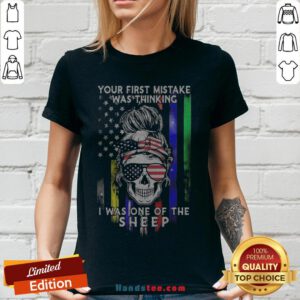 Skull Your First Mistake Was Thinking I Was One Of The Sheep V-neck - Design By Handstee.com