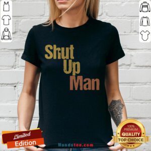 Official Shut Up Man V-neck