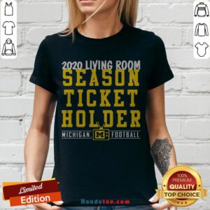 Living Room Season Ticket Holder Michigan Football V-neck - Design By Handstee.com