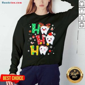 Awesome Dental Teeth Ho Ho Ho Merry Christmas Sweatshirt- Design By Handstee.com