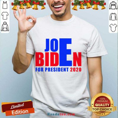 President 2020 Joe Biden Win Trump Shirt- Design By Handstee.com