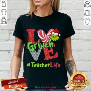 Awesome Love Grinch #Teacher Life Christmas V-neck- Design By Handstee.com