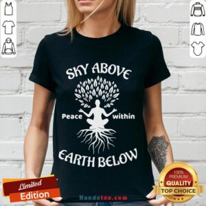 Awesome Sky Above Peace Within Earth Below Yoga V-neck- Design By Handstee.com