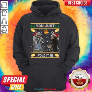 Awesome You Just Fold It In Ugly Christmas Sweat Hoodie- Design By Handstee.com