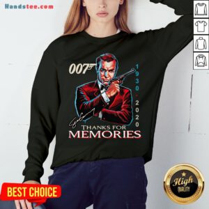 Funny 007 1930 – 2020 Signature Thanks For Memories Sweatshirt- Design By Handstee.com