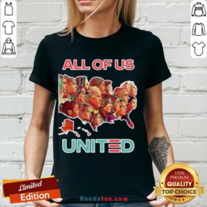Funny All Of Us United By Biden Harris President 2020 V-neck- Design By Handstee.com
