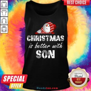 Funny Christmas Is Better With Son Tank Top- Design By Handstee.com
