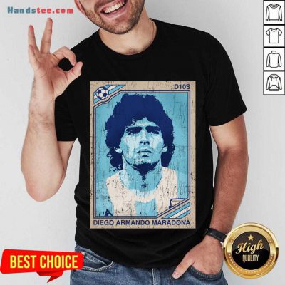 Diego Armando Maradona - 10 Forever Shirt- Design By Handstee.com