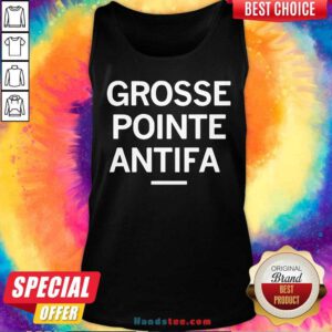 Funny Grosse Pointe Antifa 2020 Tank-Top- Design By Handstee.com
