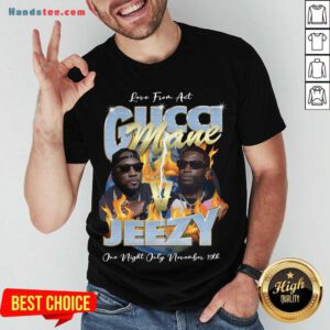 Funny Gucci Mane Verzuz Jeezy Shirt- Design By Handstee.com
