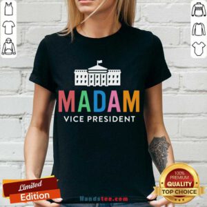 Funny Madam Vice President Colorful White House First V-neck- Design By Handstee.com