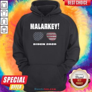 Funny Malarkey Biden 2020 Sunglasses American Flag Election Hoodie- Design By Handstee.com