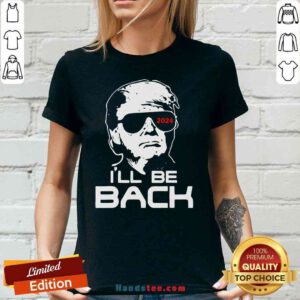 Funny Trump 2024 I’ll Be Back V-neck- Design By Proposetees.com