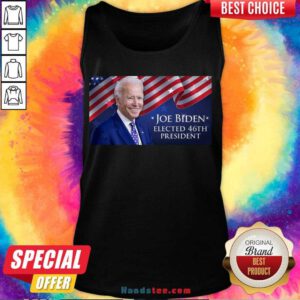 Good 46Th President Joe Biden Elected American Tank Top- Design By Handstee.com