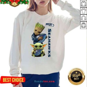 Good Baby Groot And Baby Yoda Hug Seahawks Sweatshirt- Design By Proposetees.com