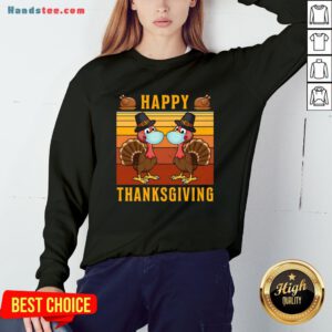 Good Thanksgiving 2020 Turkey With Mask Retro Vintage Sweatshirt- Design By Handstee.com