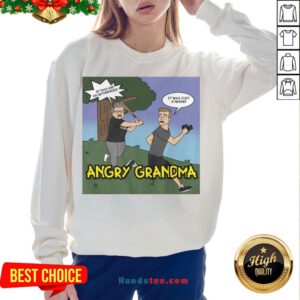 Happy Angry Grandma Cartoon Sweatshirt- Design By Handstee.com