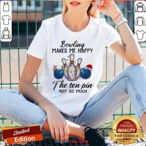 Happy Bowling Makes Me Happy The Seven Pin Not So Much Christmas V-neck- Design By Handstee.com