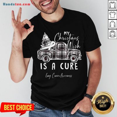 Happy My Christmas Wish Is A Cure Lung Cancer Awareness Pine Ribbon Lung Cancer Awareness Shirt- Design By Handstee.com