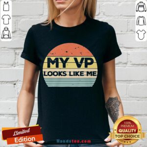 Happy My Vp Looks Like Me Vintage V-neck- Design By Handstee.com