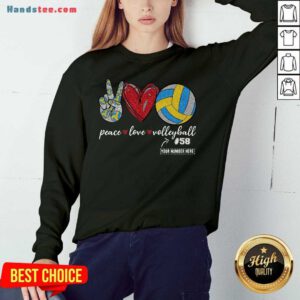 Happy Peace Love Volleyball 58 Sweatshirt- Design By Handstee.com