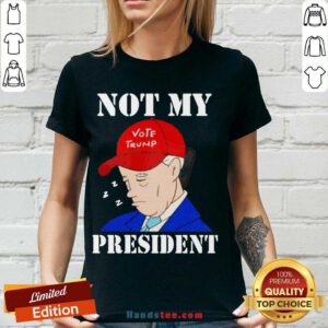 Hot Biden Sleepy Joe Not My President Anti Joe Biden Pro Trump V-neck- Design By Handstee.com