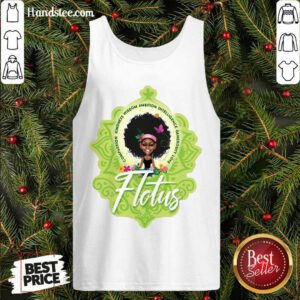 Hot Compassion Kindness Wisdom Ambition Intelligence Generosity Love Flotus Tank Top- Design By Handstee.com