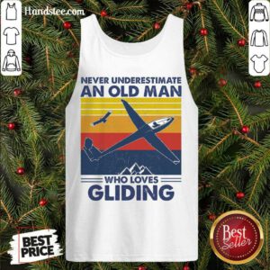 Hot Never Underestimate An Old Man Who Loves Gliding Vintag Tank Topdh